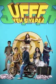 Ufff Yeh Siyapaa (2025) Hindi WEB-DL – [1080p, 720p, 576p] – AVC – (DD+5.1 – 640Kbps & AAC 2.0) – ESub – Free Download