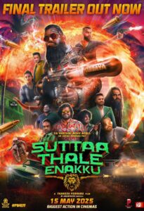 Suttaa Thale Enakku (2025) Tamil WEB-DL – [1080p, 720p, 576p] – AVC/HEVC – (DD+5.1 – 384Kbps & AAC 2.0) – ESub – Free Download