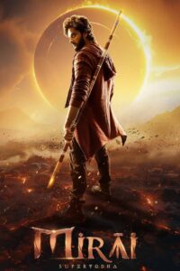 Mirai (2025) Hindi HQ WEB-DL – [4K-2160p, 1080p, 720p, 576p] – x265/x264 – AAC – ESub – Free Download