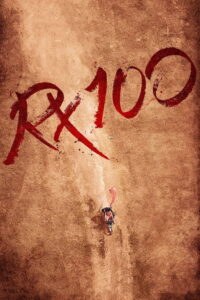 RX100 (2018) Telugu AMZN WEB-DL – [1080p, 720p, 480p, 360p] – AVC/HEVC – [DD+5.1_640kbps] – Esub
