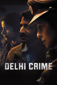 Delhi Crime (2025) Seson 03 Episode (01-06) HQ WEB-DL – [1080p, 7120p, 576p] – AVC – (DD+5.1 – 640kbps) [Teulgu + Tamil + Hindi + English] – Merged File – Free Download