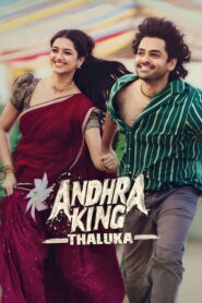Andhra King Taluka (2025) Telugu TRUE WEB-DL – [1080p, 720p, 576p] – AVC/HEVC – (DD+5.1 – 640Kbps & AAC) – ESub