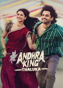 Andhra King Taluka (2025) Telugu TRUE WEB-DL – [1080p, 720p, 576p] – AVC/HEVC – (DD+5.1 – 640Kbps & AAC) – ESub
