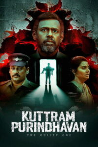 Kuttram Purindhavan (2025) Season 01 Episode (01-07) – HQ HDRips – [Tel + Tam + Hin + Mal] – CompleteFile – Free Download