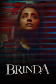 Brinda (2024) Season 01 Episode (01-08) – HQ HDRips – [Tel + Tam + Hin + Mal + Kan] – Complete File – Free Download