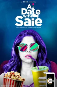 Date with Saie (2025) TRUE WEB-DL – 1080p – AVC – [Tamil + Malayalam + Hindi + Kannada] – (DD+5.1 – 192Kbps & AAC 2.0) – ESub – Free Download