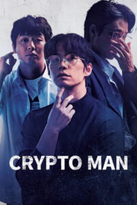 Crypto Man (2025) HQ HDRips – [1080p, 720p, 576p] – x264 – [Tel + Tam + Hin + Kor] – (DD+5.1 – 640Kbps) – ESub