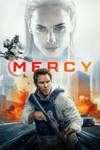 Mercy (2026) HQ HDRip – [1080p, 720p, 576p] – x264 – [Tel + Tam + Hin + Mal + Kan + Eng] – (DD+5.1 – 640Kbps) – ESub – Free Download