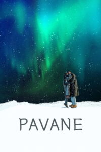 Pavane (2026) HQ HDRips – [1080p, 720p, 576p] – x264 – (DD+5.1 – 640Kbps) [Tel + Tam + Hin + Kor] – Free Download