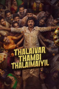 Thalaivar Thambi Thalaimaiyil (2026) TRUE WEB-DL – [4K, 1080p, 720p, 576p] – AVC – [Tel + Tam + Mal + Kan] – (DD+5.1 – 640Kbps & AAC) – ESub – Free Download
