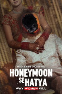 Honeymoon Se Hatya (2026) Season 01 Merged Files – Free Download
