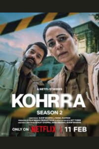 Kohrra (2026) Merged Season 02 Episode (01-06) TRUE WEB-DL – [1080p, 720p, 576p] – AVC – [Tel + Tam + Hin] – Free Download