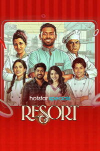 Resort (2026) Merged Season 01 Episode (01-04) TRUE WEB-DL – AVC – [Tel + Tam + Hin + Mal + Kan] – Free Download