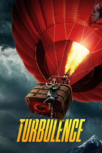 Turbulence (2025) HQ HDRips – [1080p, 720p, 576p] – x264 – [Tel + Tam + Hin + Eng] – Free Download