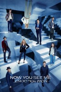 Now You See Me Now You Don’t (2025) BluRay – [1080p, 720p, 576p] – x264 – (DD+5.1 – 640Kbps) [Tel + Tam + Hin + Eng] – Free Download