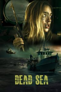 Dead Sea (2024) BluRay – [1080p, 720p, 576p] – x264 – [Tel + Tam + Hin + Eng] – AAC – ESub – Free Download