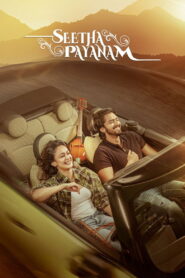 Seetha Payanam (2026) Telugu TRUE WEB-DL – [4K-2160p, 1080p, 720p, 576p] – HEVC/AVC – (DD+5.1 – 192Kbps & AAC) – ESub