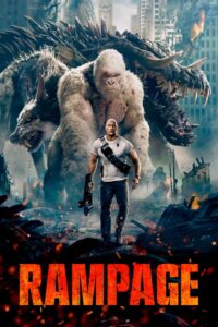 Rampage (2018) BluRay – [1080p, 720p, 576p] – x264 – [Tel + Tam + Hin + Eng] – (DD+5.1 – 640Kbps) – ESub – Free Download