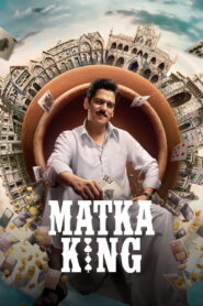 Matka King (2026) Merged Season 01 Episode (01-08) TRUE WEB-DL – [1080p, 720p, 576p] – AVC – (DD+5.1 – 192Kbps) [Tel + Tam + Hin] – Free Download