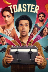 Toaster (2026) WEB-DL – [1080p, 720p, 576p] – x264 (DD+ 5.1 – 640kbps) [Tel + Tam + Hin] MSub – Free Download