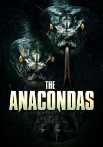 The Anacondas (2025) HQ HDRips – [1080p, 720p, 576p] – x264 – [Tel + Tam + Hin + Mal + Kan + Eng] – Free Download
